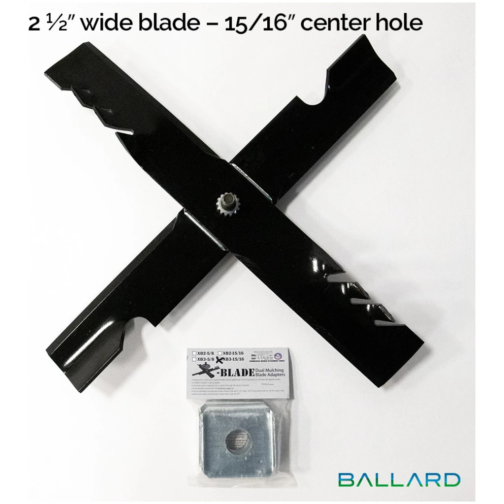 Ballard X-Blade Adapter Kit 2-1/2"W X 15/16 Center Hole 3-PK (1 Mower) #XBE-1 1 Ballard X-Blade Adapter Kit 2-1/2"W X 15/16 Center Hole 3-PK (1 Mower) #XBE-1